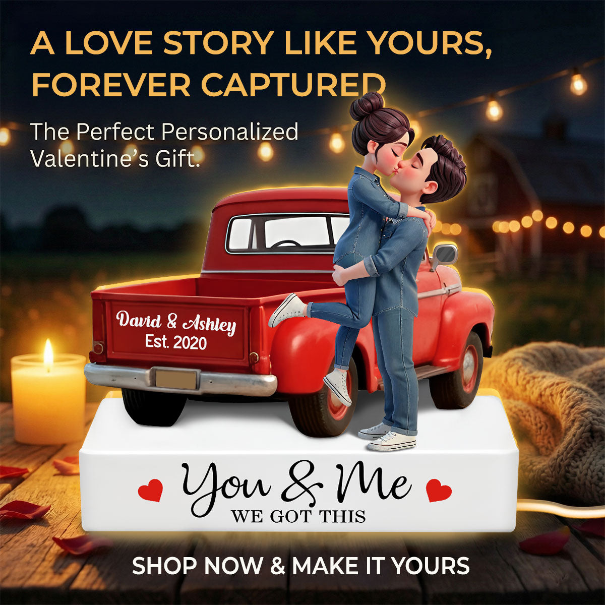 Romantic Couple Pickup Truck You & Me We Got This - Personalized Light Box - Valentine's Day Gift For Couple, Farmhouse Decor