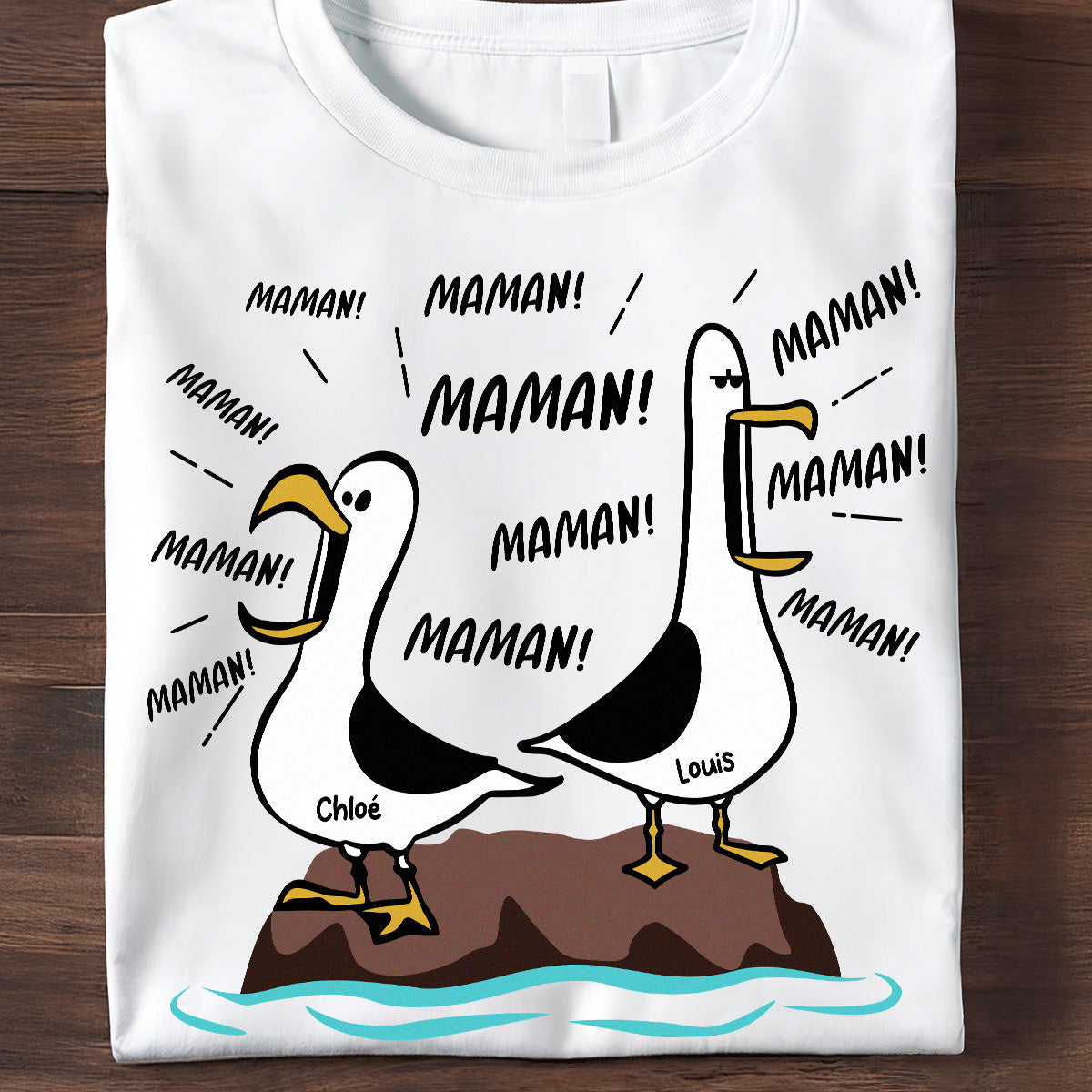 Mouettes Maman! Maman! Maman! – T-shirt Personnalisé – Cadeau Rigolo pour la Fête des Mères