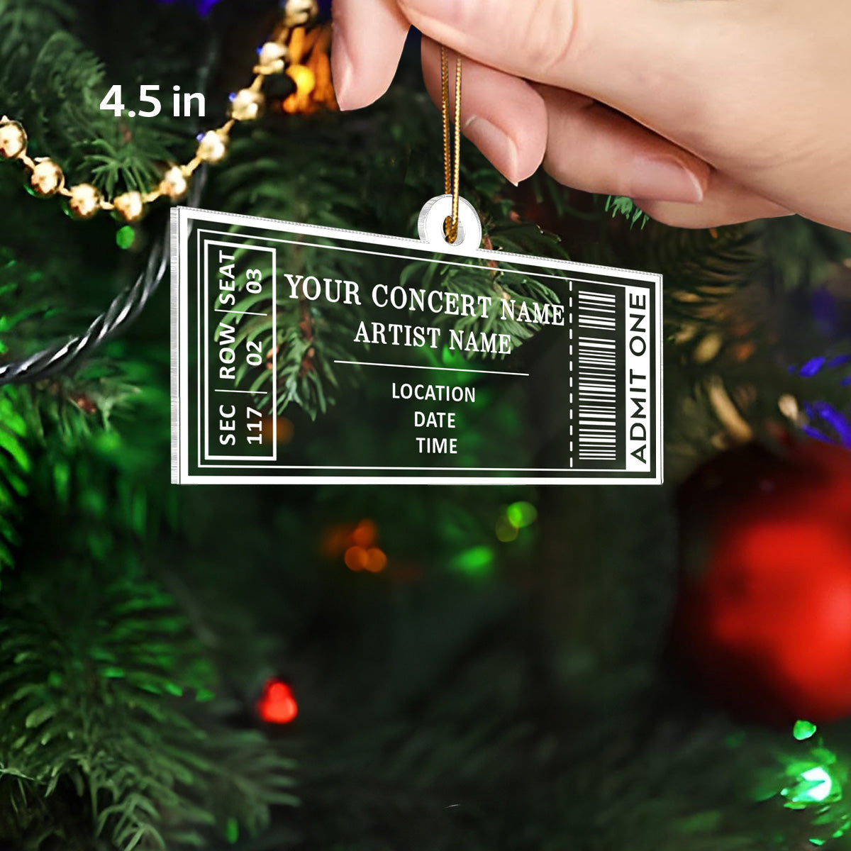 Custom Your Favorite Music Concert Ticket - Personalized Acrylic Ornament - Christmas Gift For Music Lovers