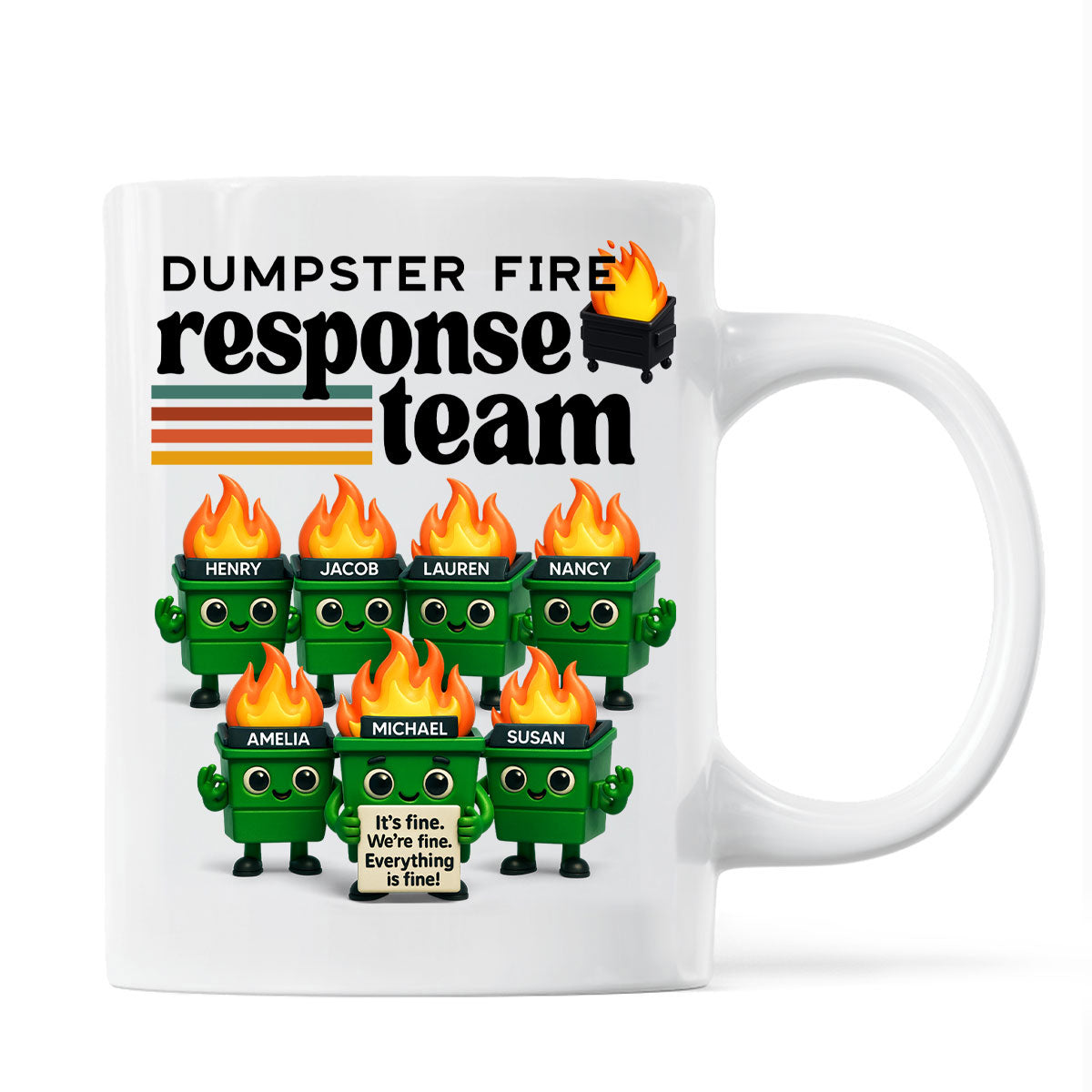 Dumpster Fire Response Team - Personalized Mug - Funny Christmas Gift, White Elephant Gift for Coworkers, Boss