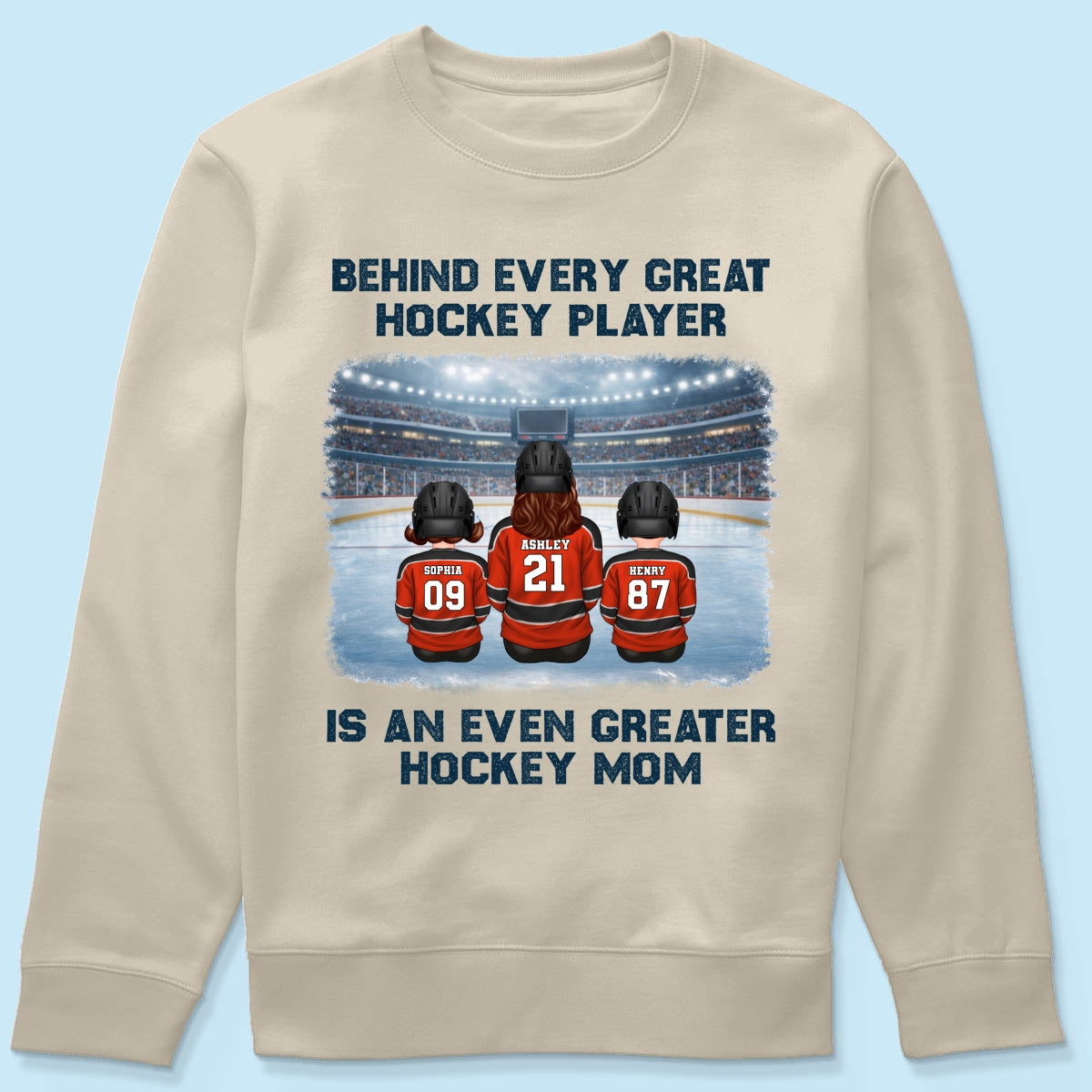 Behind Every Great Hockey Play Is An Even Greater Hockey Mom - Personalized Shirt - Mother's Day Gift For Hockey Mom, Gift For Wife