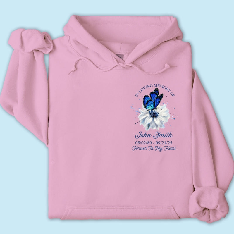 Memorial Butterfly Forever In My Heart - Personalized Shirt - Remembrance Gift