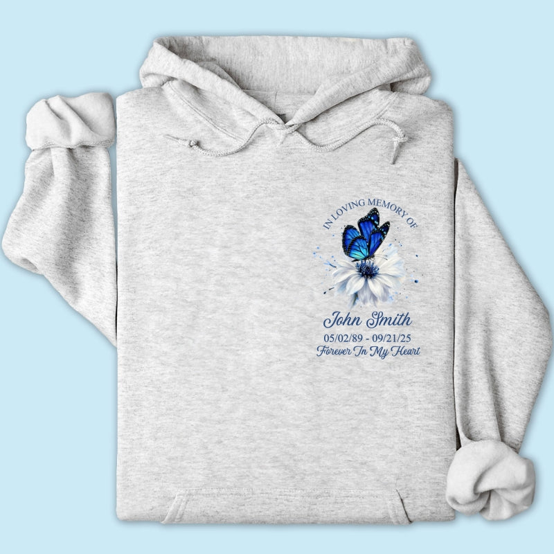 Memorial Butterfly Forever In My Heart - Personalized Shirt - Remembrance Gift