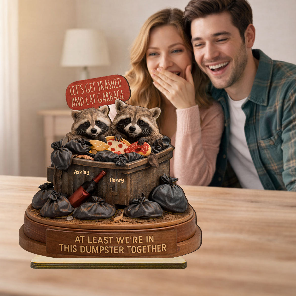 At Least We're In This Dumpster Together Funny Raccoon Couple - Personalized 2-Layered Wooden Plaque - Valentine's Day Gift for him, for her