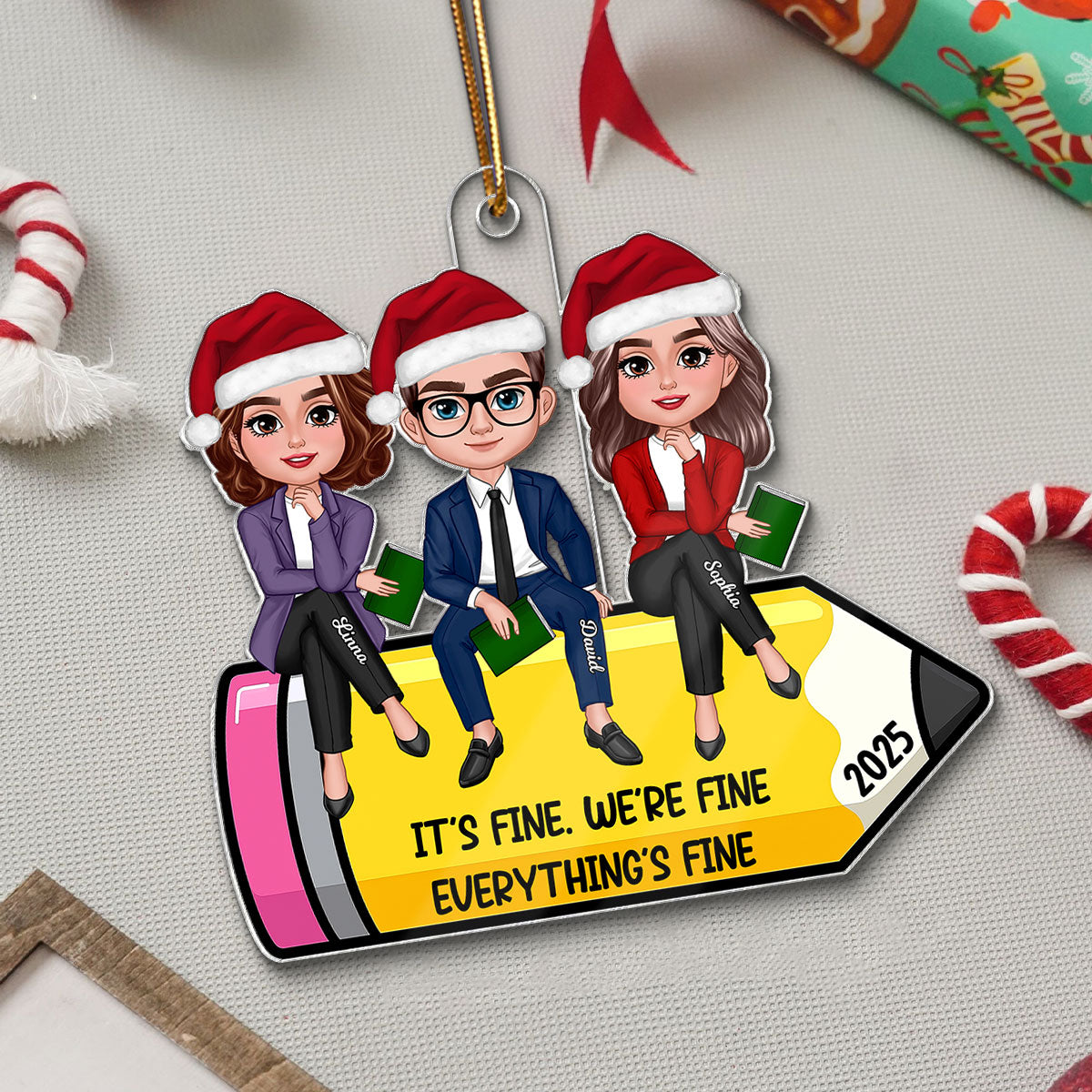Teachers Group It's Fine We're Fine Everything's Fine - Personalized Acrylic Ornament - Funny Christmas Gift For Colleagues