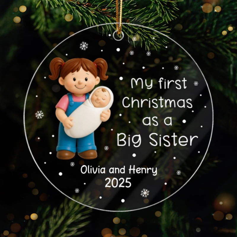 My First Christmas As Big Sister Big Brother - Personalized Acrylic Ornament - Proud New Big Siblings Gift