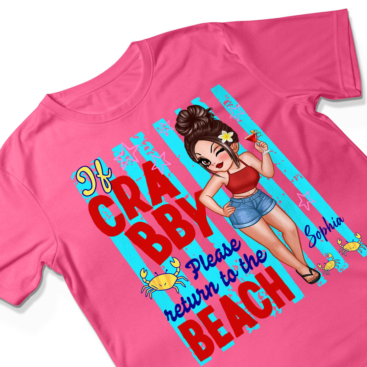 If Crabby Please Return to the Beach, Funny Sassy Summer Vacation Tee - Personalized Shirt