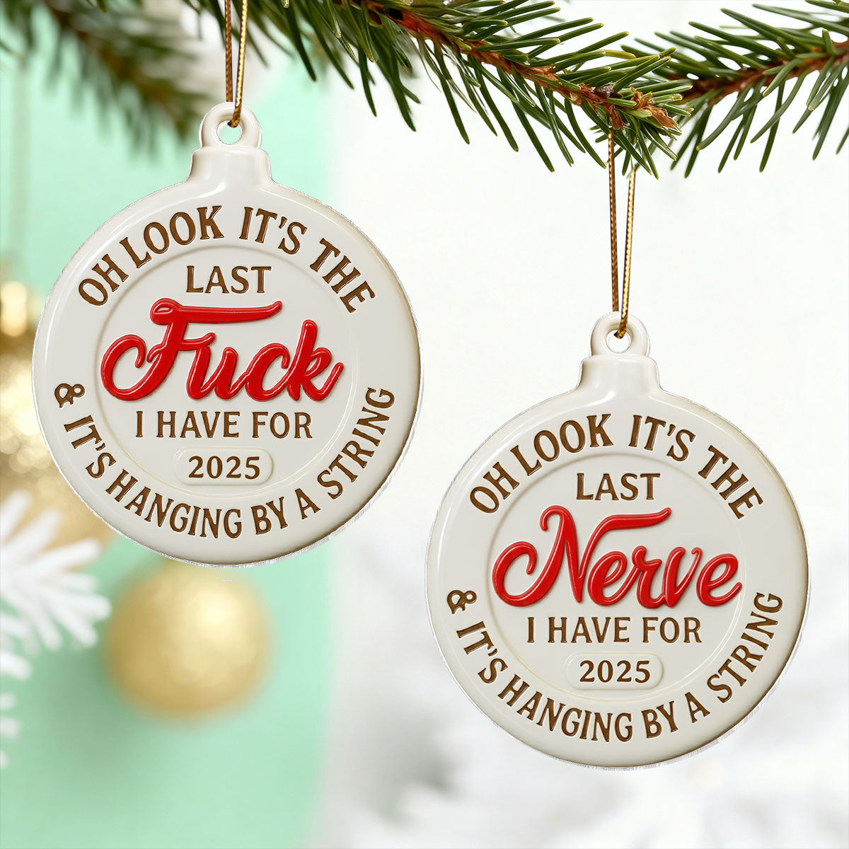 Funny Adult Humor Last Nerve On String - Personalized Acrylic Ornament - White Elephant Gift, Secret Santa Gag Gift
