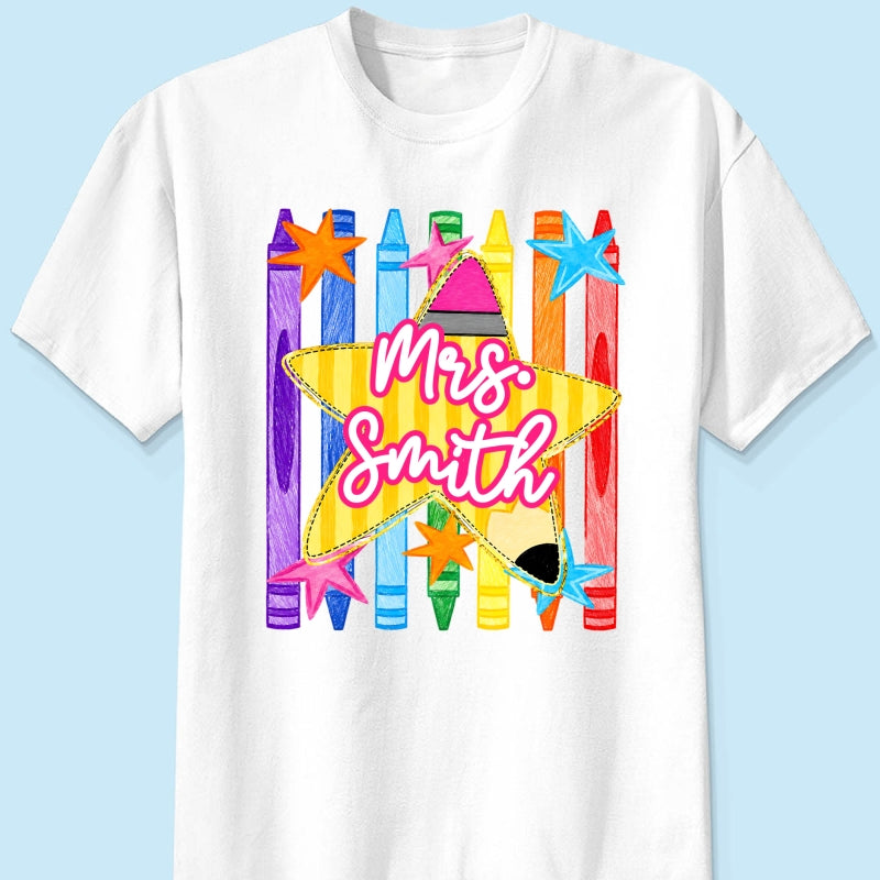 Striped Custom Teacher Name Pencil Crayons - Personalized Shirt - Back To School Gift for Teachers
