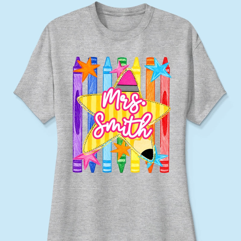 Striped Custom Teacher Name Pencil Crayons - Personalized Shirt - Back To School Gift for Teachers