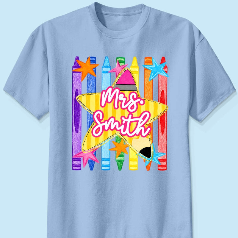 Striped Custom Teacher Name Pencil Crayons - Personalized Shirt - Back To School Gift for Teachers