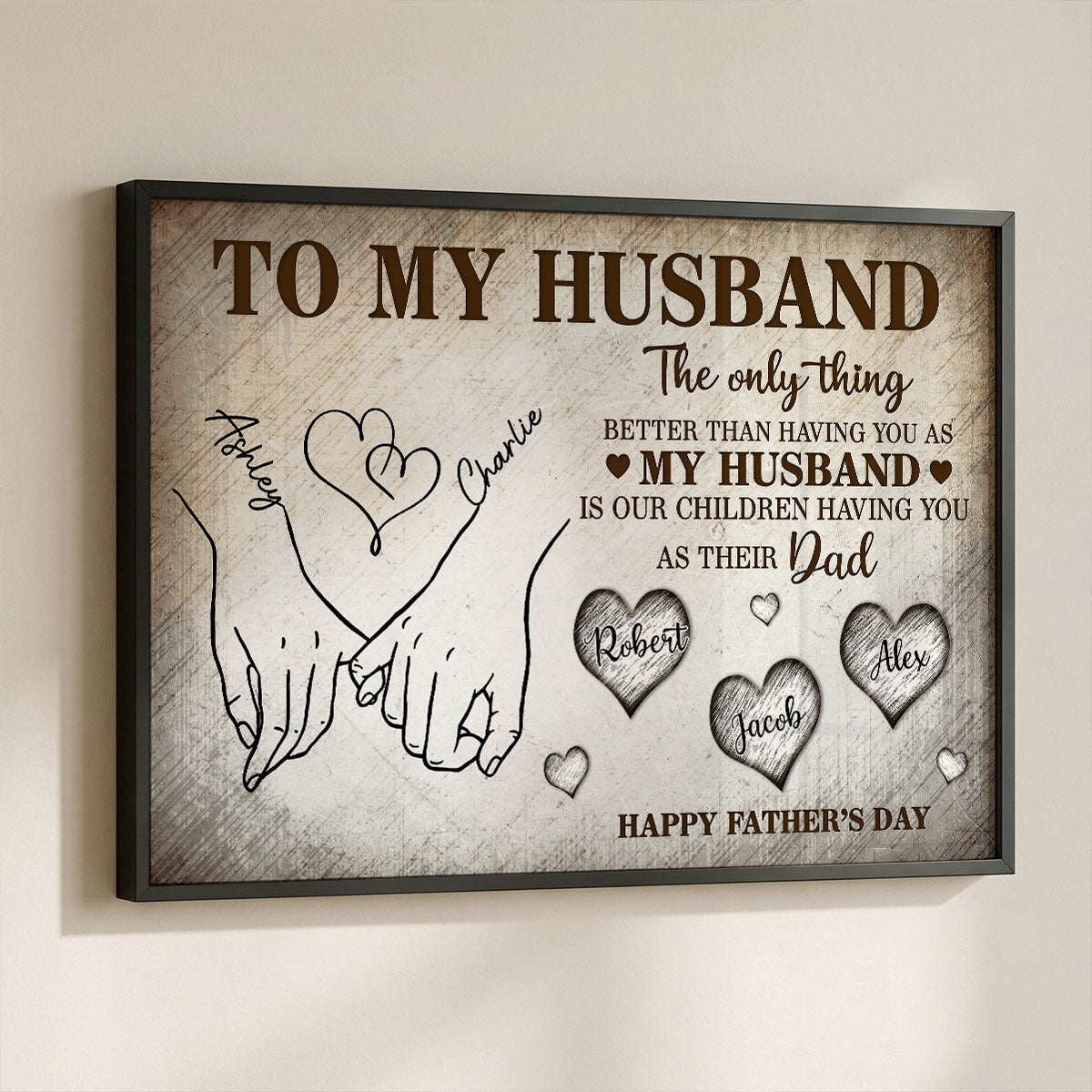 To My Husband The Only Thing - Personalized Poster - Father's Day Gift For Husband, Dad
