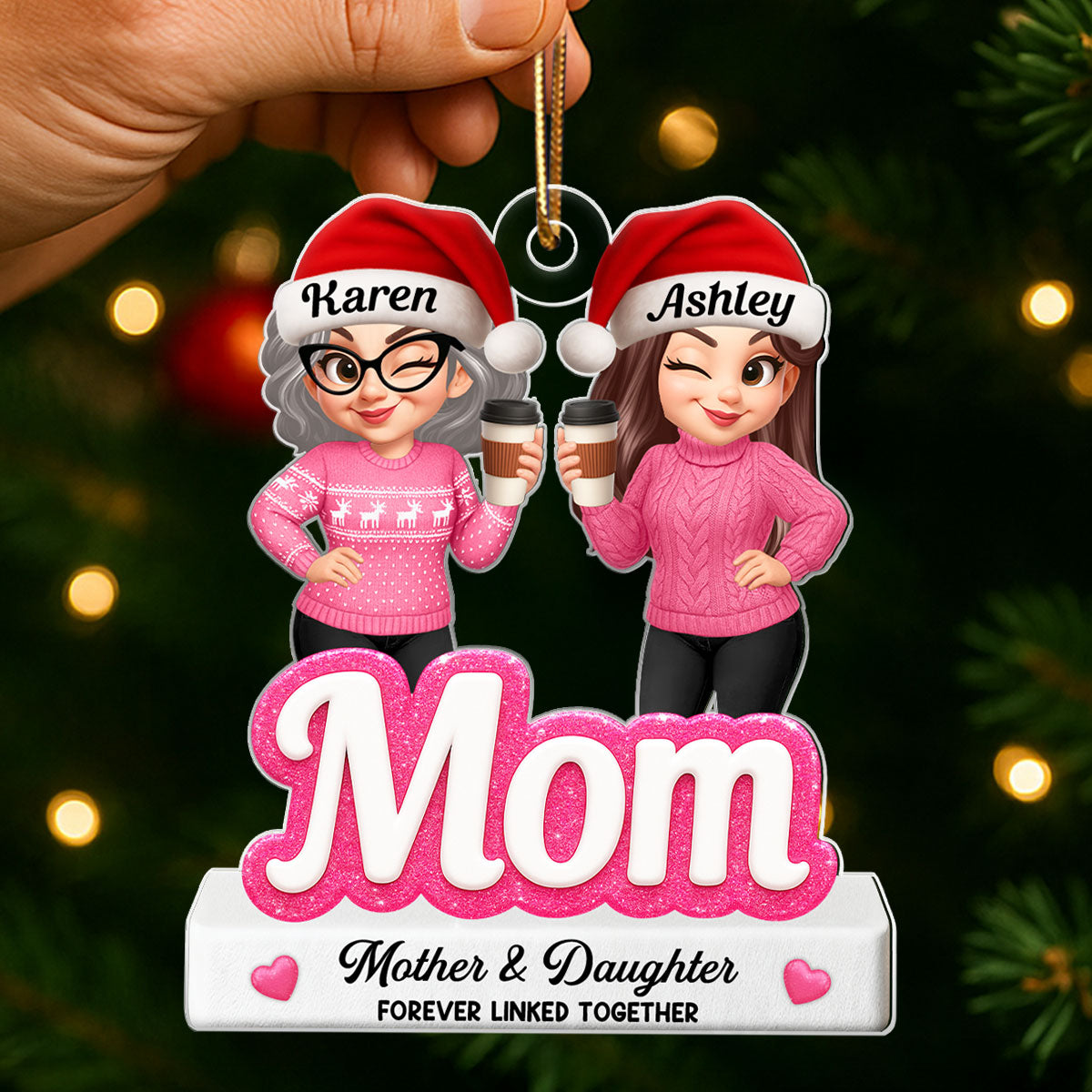 Like Mother Like Daughters - Personalized Acrylic Ornament - Christmas Gift for Mom