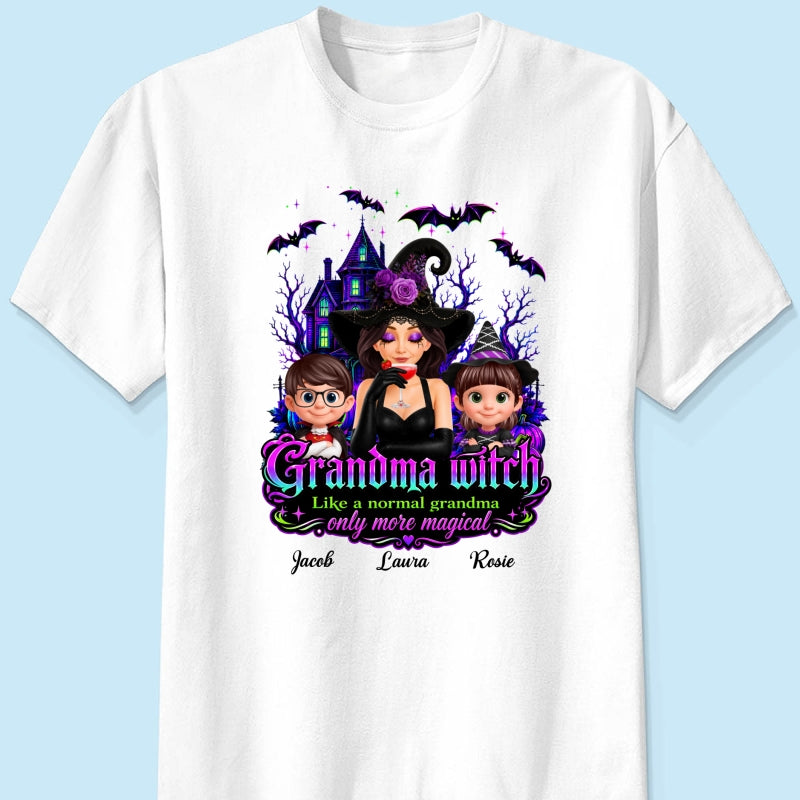 Grandma Mom Witch More Magical - Personalized Shirt - Halloween Spooky Scene, Gift for Grandma