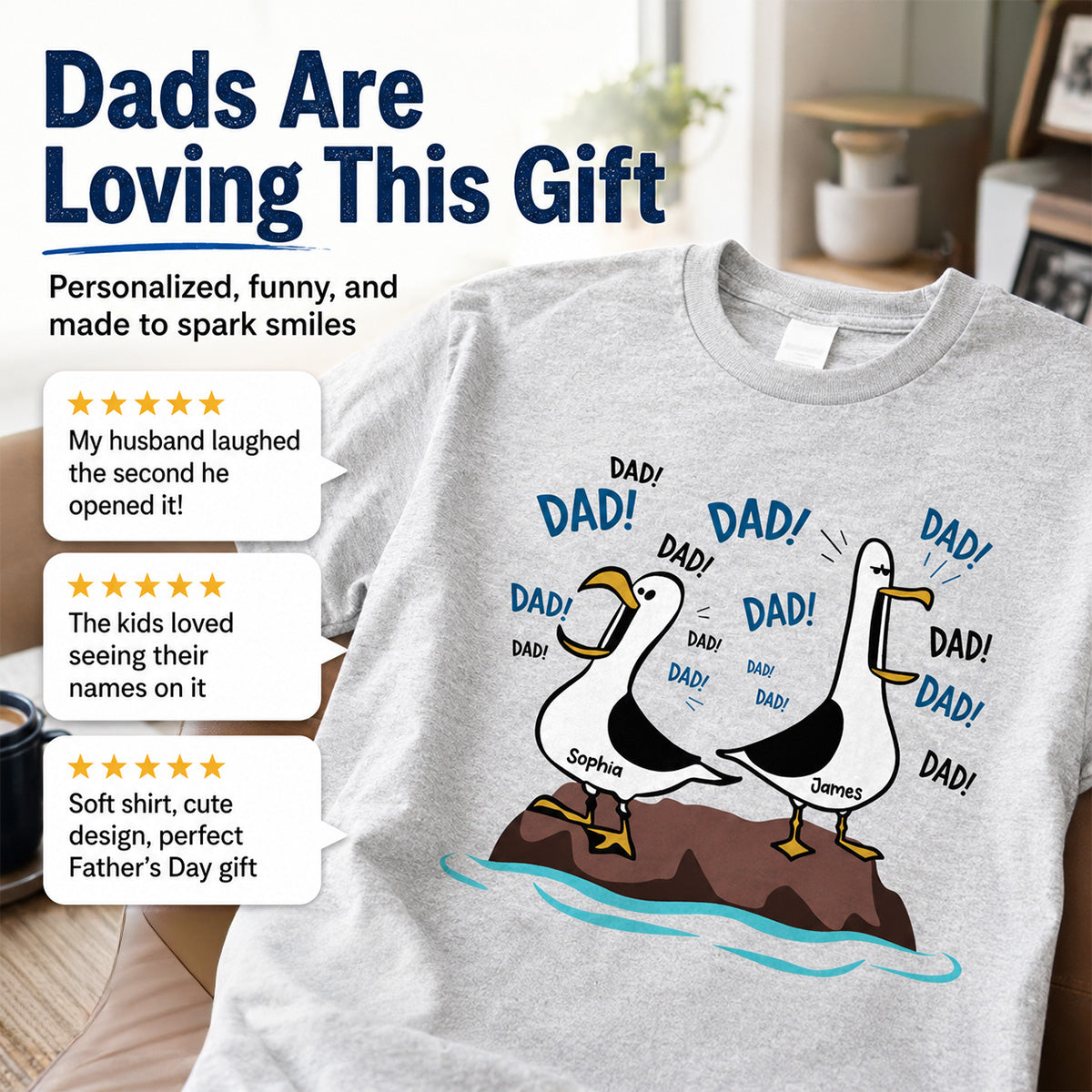 Seagull Dad! Dad! Dad! - Personalized Shirt - Funny Father's Day Gift For Dad, Husband