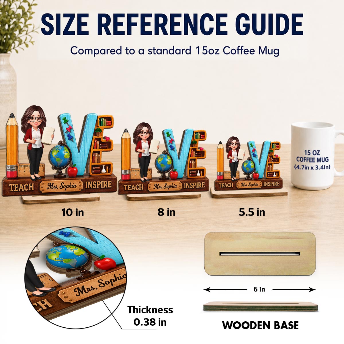 Teach Love Inspired Teacher 2D Flat - Personalized Wooden Desk Plaque