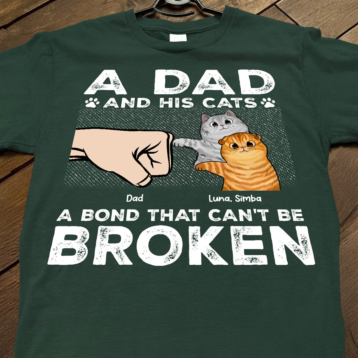 A Dad & His Cat A Bond Can't Be Broken - Personalized Shirt - Father's Day Gift For Cat Dad