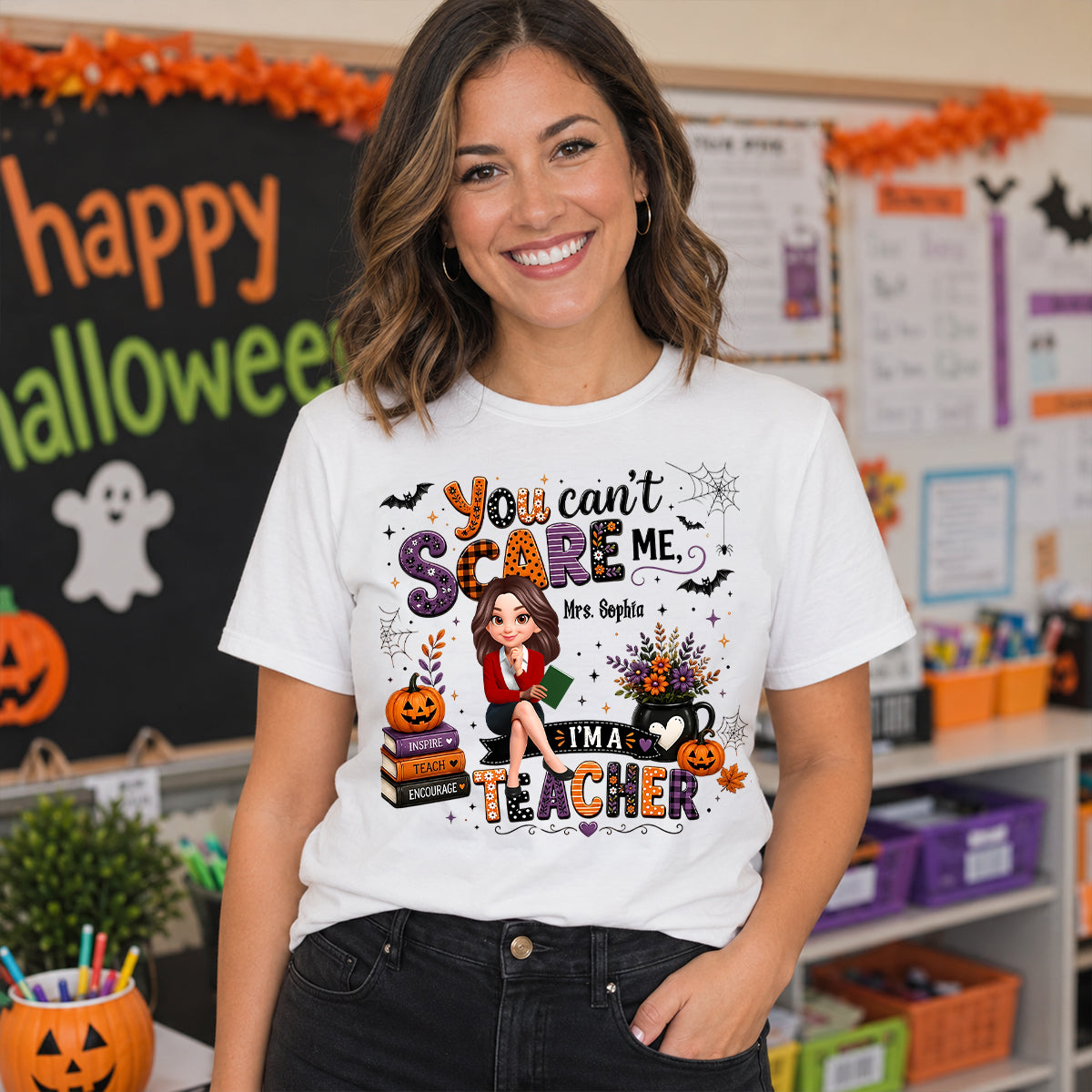 You Can't Scare Me I'm A Teacher - Personalized Shirt - Halloween Gift For Teacher