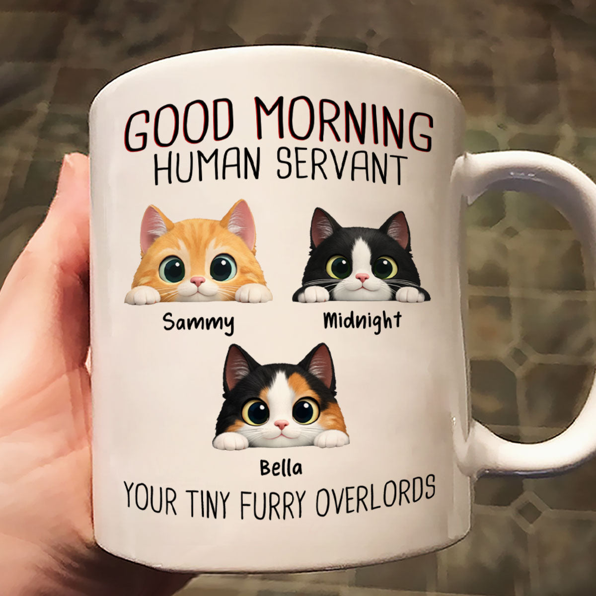 Good Morning Human Servant - Personalized Mug - Funny Gift for Cat Moms, Cat Dads