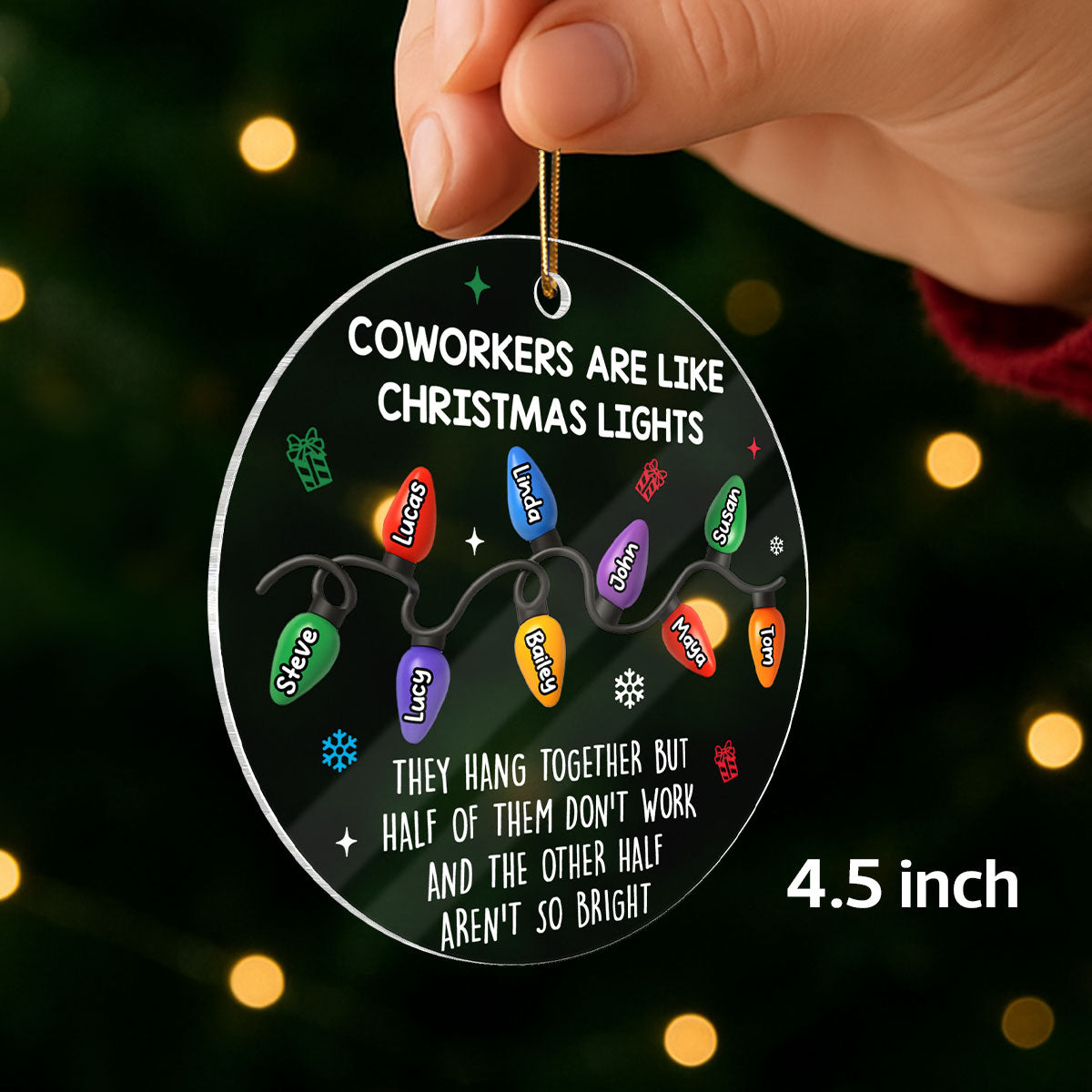 Coworkers Are Like Christmas Lights - Personalized Acrylic Ornament - Unique Christmas Gift For Coworkers