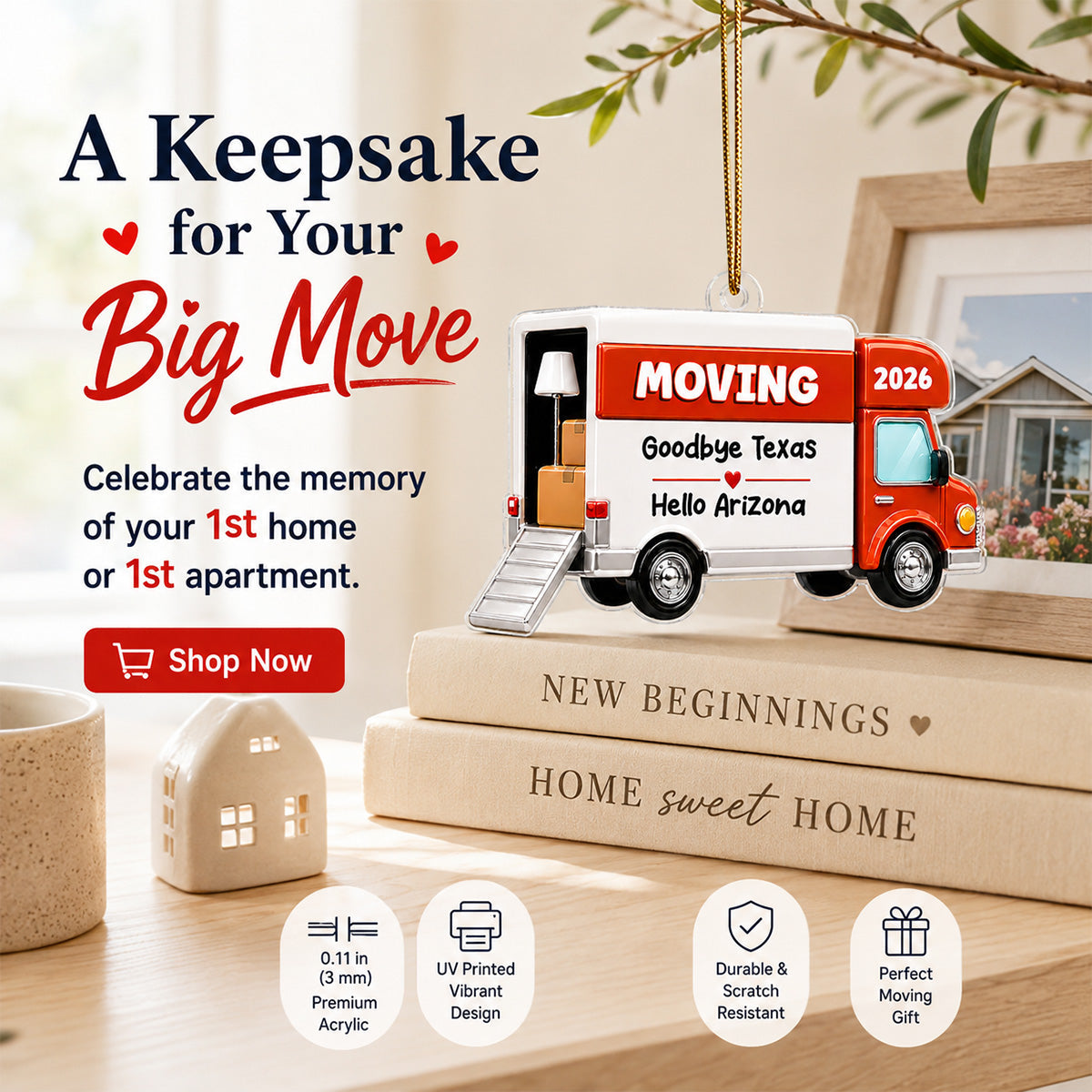 Moving Van New Home 2D Flat - Personalized Acrylic Ornament - 1st Home 1st Apartment Keepsake