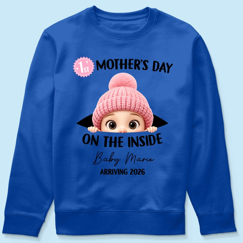 First Mother's Day on the Inside - Personalized Shirt - Baby Arriving Gift, Custom Pregnancy Announcement Tee