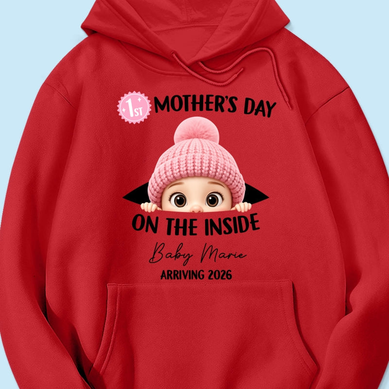 First Mother's Day on the Inside - Personalized Shirt - Baby Arriving Gift, Custom Pregnancy Announcement Tee