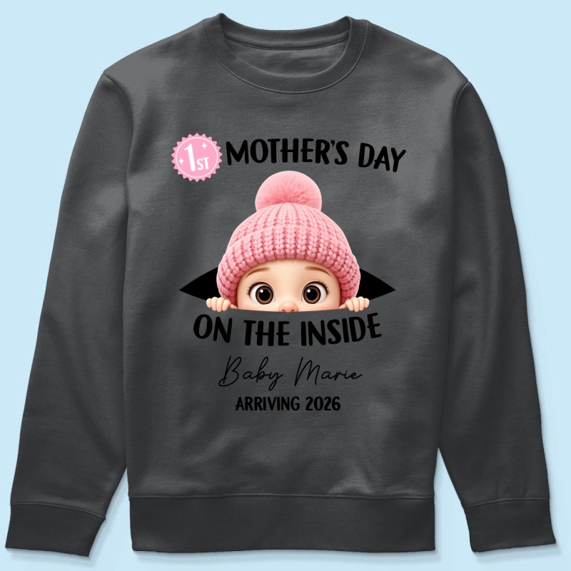 First Mother's Day on the Inside - Personalized Shirt - Baby Arriving Gift, Custom Pregnancy Announcement Tee
