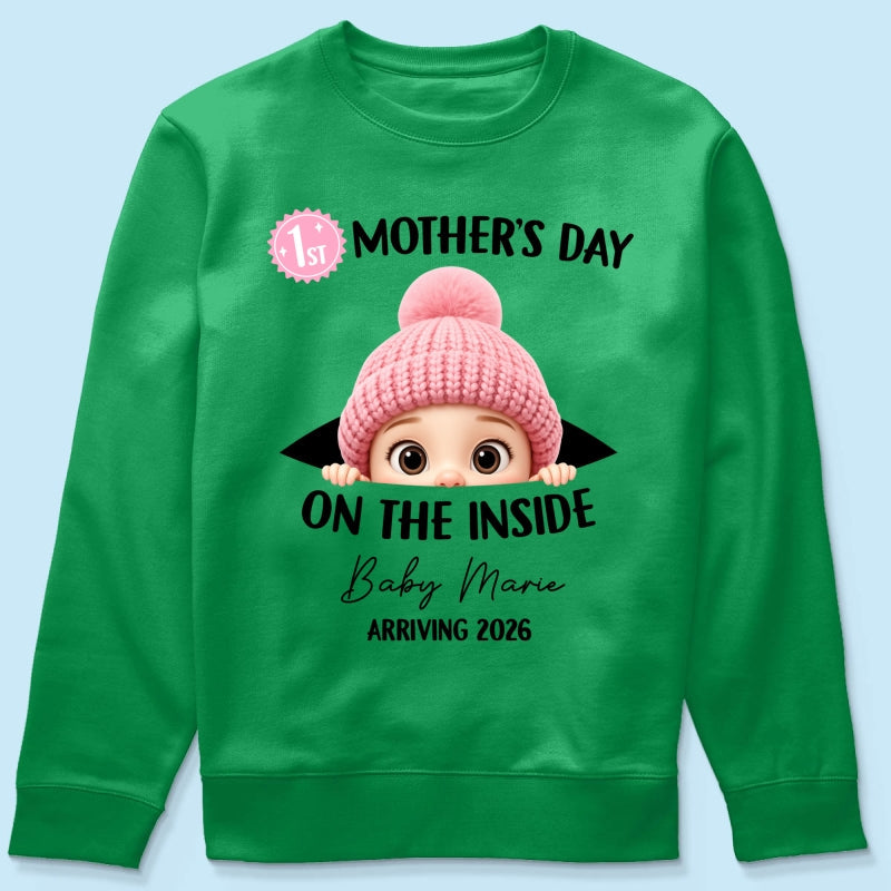 First Mother's Day on the Inside - Personalized Shirt - Baby Arriving Gift, Custom Pregnancy Announcement Tee