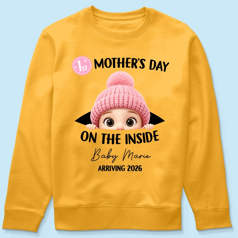 First Mother's Day on the Inside - Personalized Shirt - Baby Arriving Gift, Custom Pregnancy Announcement Tee