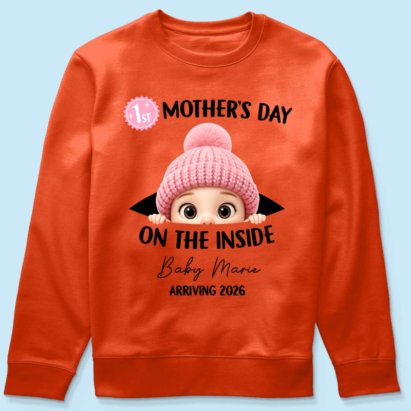 First Mother's Day on the Inside - Personalized Shirt - Baby Arriving Gift, Custom Pregnancy Announcement Tee
