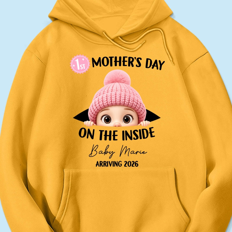 First Mother's Day on the Inside - Personalized Shirt - Baby Arriving Gift, Custom Pregnancy Announcement Tee