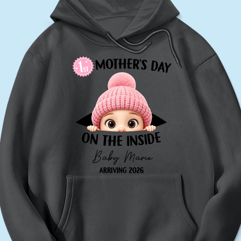 First Mother's Day on the Inside - Personalized Shirt - Baby Arriving Gift, Custom Pregnancy Announcement Tee