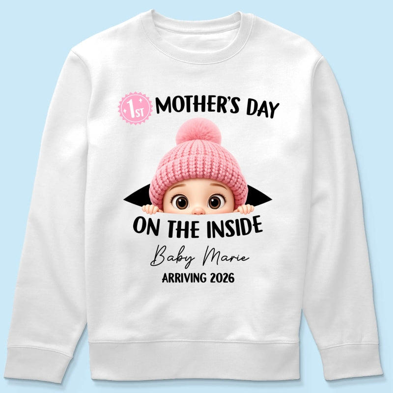 First Mother's Day on the Inside - Personalized Shirt - Baby Arriving Gift, Custom Pregnancy Announcement Tee