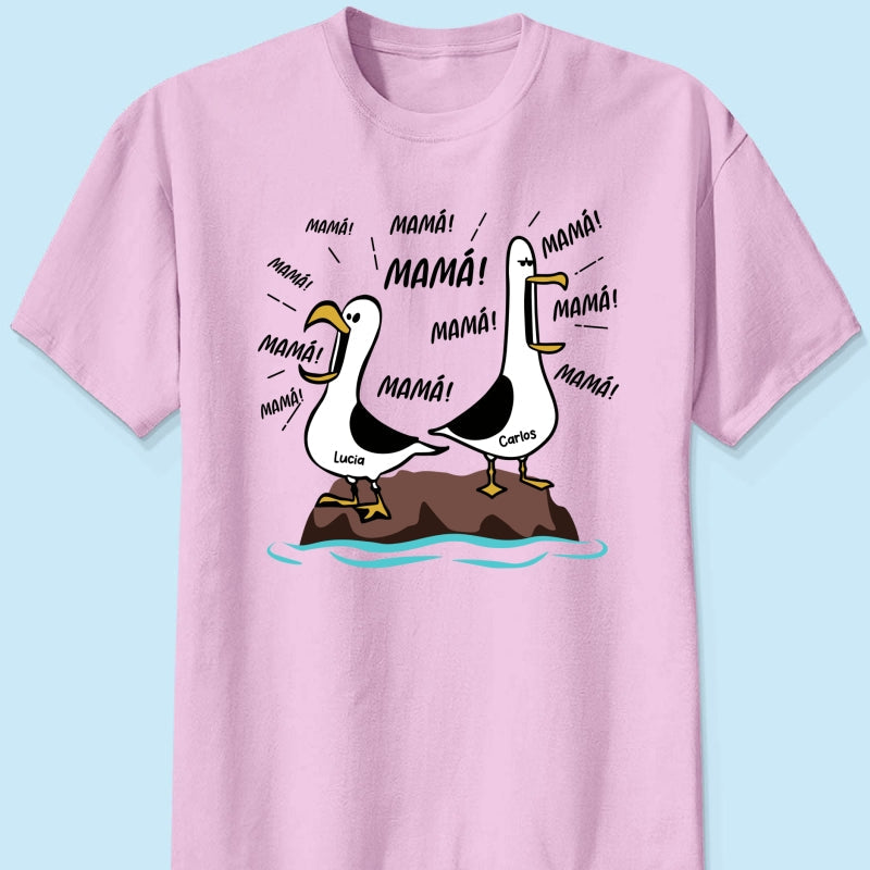Gaviota Mamá Mamá Mamá - Camiseta Personalizada - Regalo Divertido del Día de la Madre para Mamá