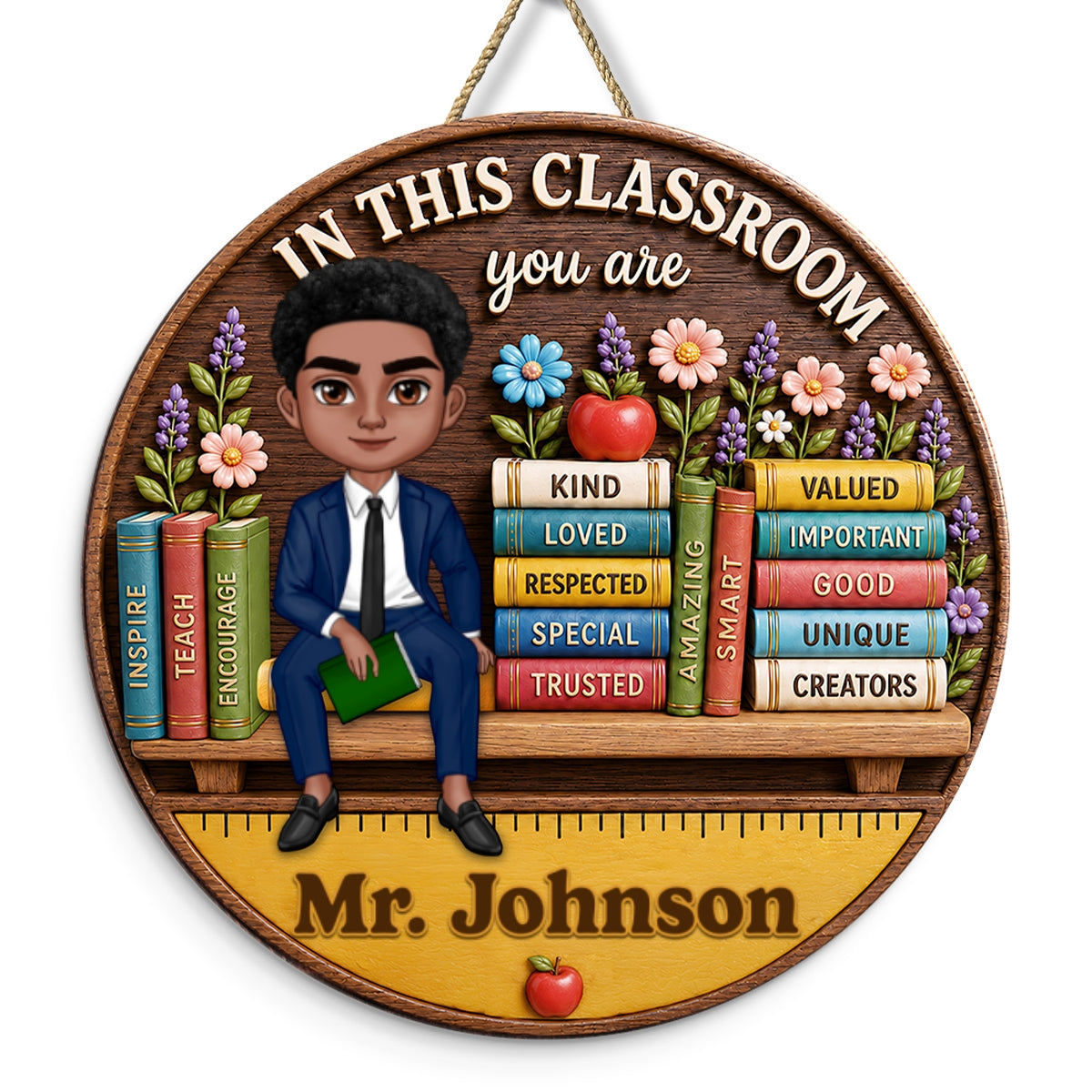 Custom Male Teacher in This Classroom - Personalized Wooden Door Sign - Teacher Wall Decor Sign, Back to School Gift for Teachers