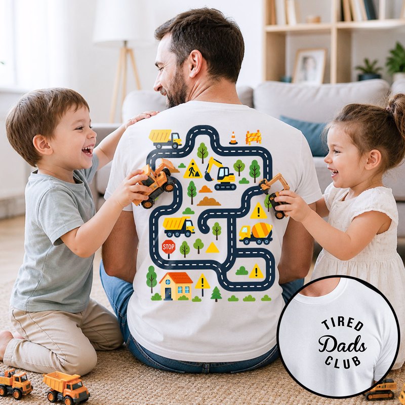Tired Dads Club Construction Car Track Massage Double-Sided Shirt - Funny Father's Day Gift For Dad
