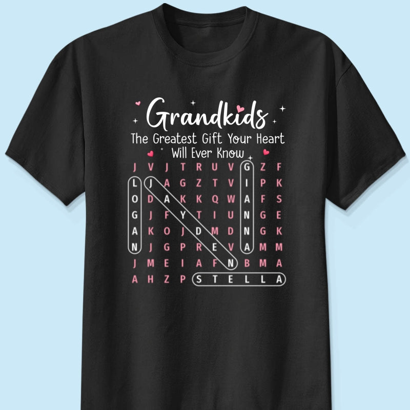 The Greatest Gift You Ever Know Word Search Puzzle Art - Personalized Shirt - Gift For Grandma