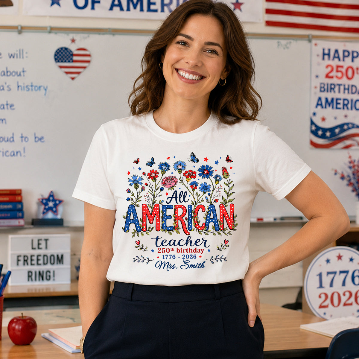All American Teacher 250th Anniversary - Personalized Shirt - Patriotic USA Shirt, Back to School Tee