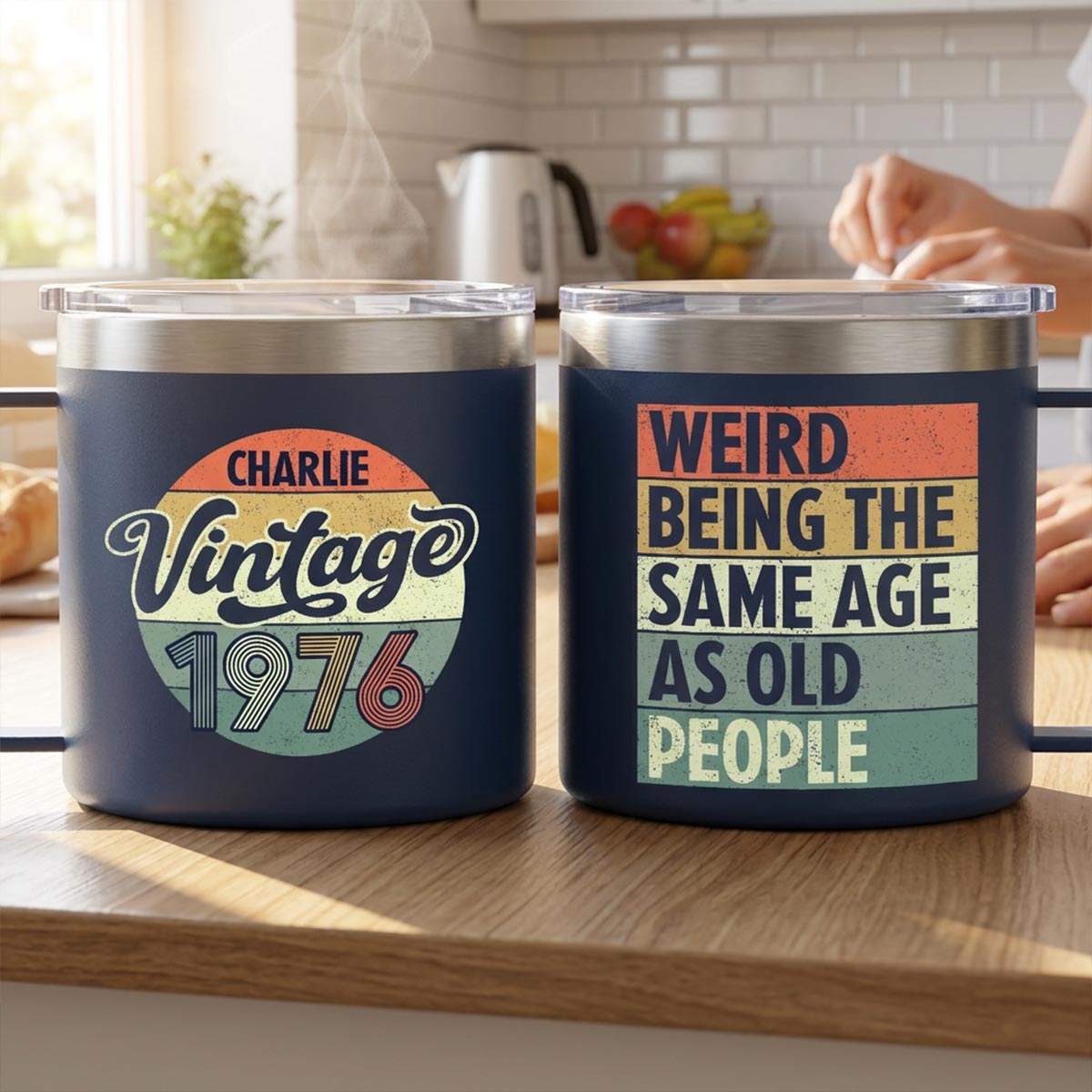 Weird Being The Same Age As Old People Vintage Style - Personalized Stainless Steel Tumbler With Handle - Funny Birthday Gift