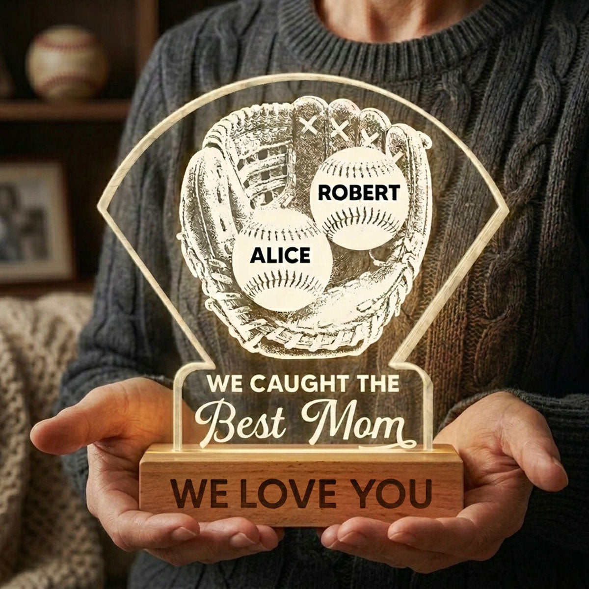 Baseball Glove We Caught The Best Mom - Personalized Acrylic Block LED Night Light - Mother's Day Gift For Baseball Mom