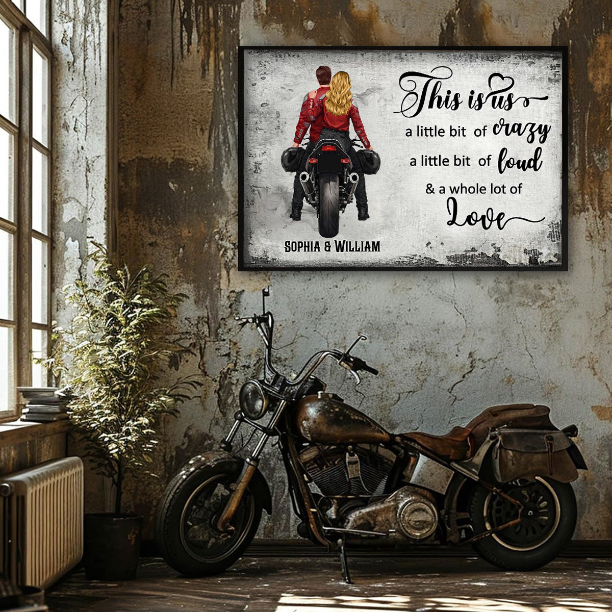 This is Us A Little Bit Crazy A Little Bit Loud Biker Couples - Personalized Poster - Anniversary Gift for him, for her