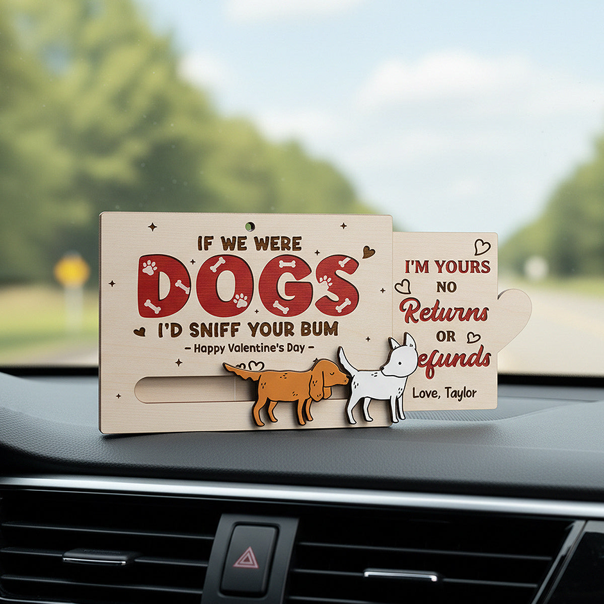 If We Were Dogs I'd Sniff You Bum Funny Couple - Personalized Wooden Slider Ornament - Valentine's Day Gift For Him, For Her