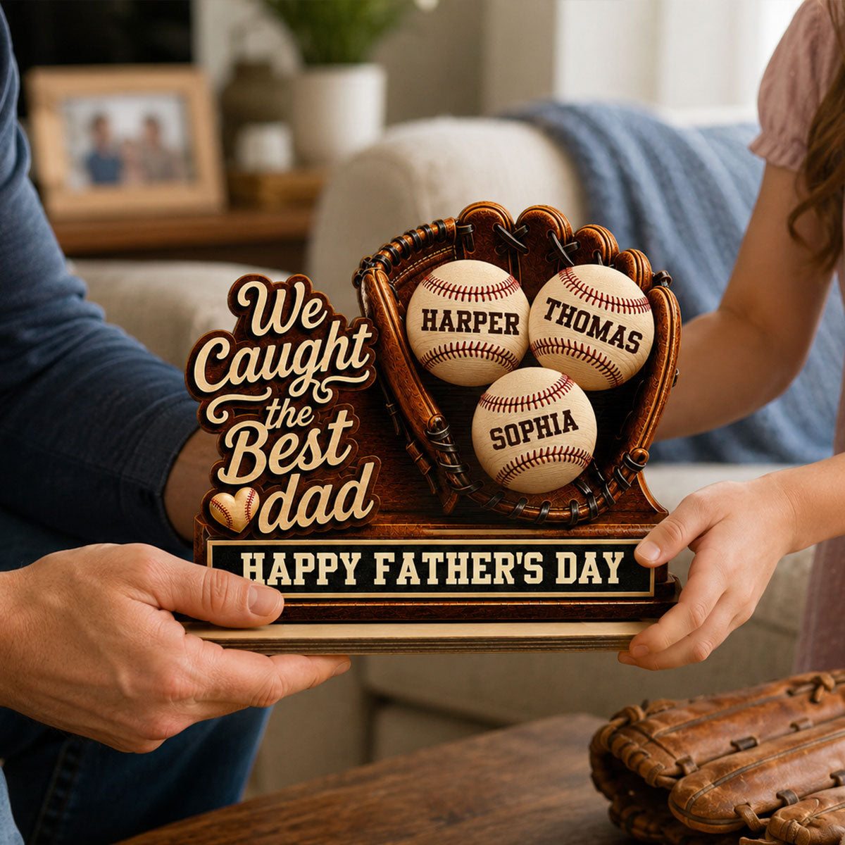 We Caught The Best Dad Baseball In Glove - Personalized 2-Layered Wooden Plaque - Happy  For Baseball Dad