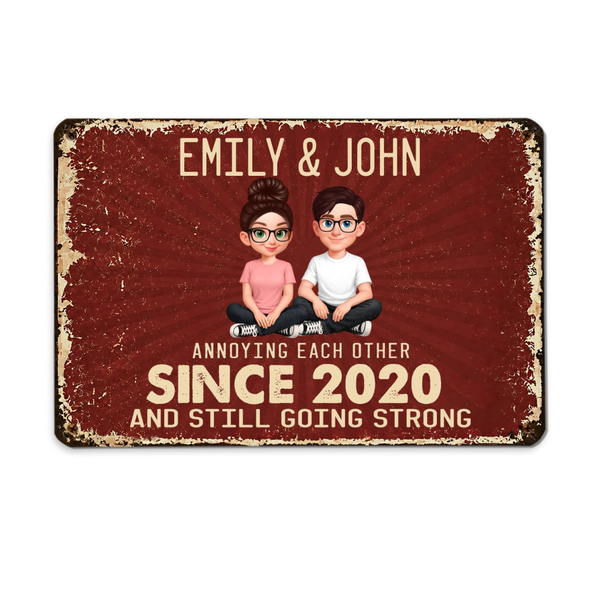 Annoy Each Other and Still Going Strong - Personalized Metal Sign- Funny Couple Gift, Romantic Gift for Anniversary, Wedding