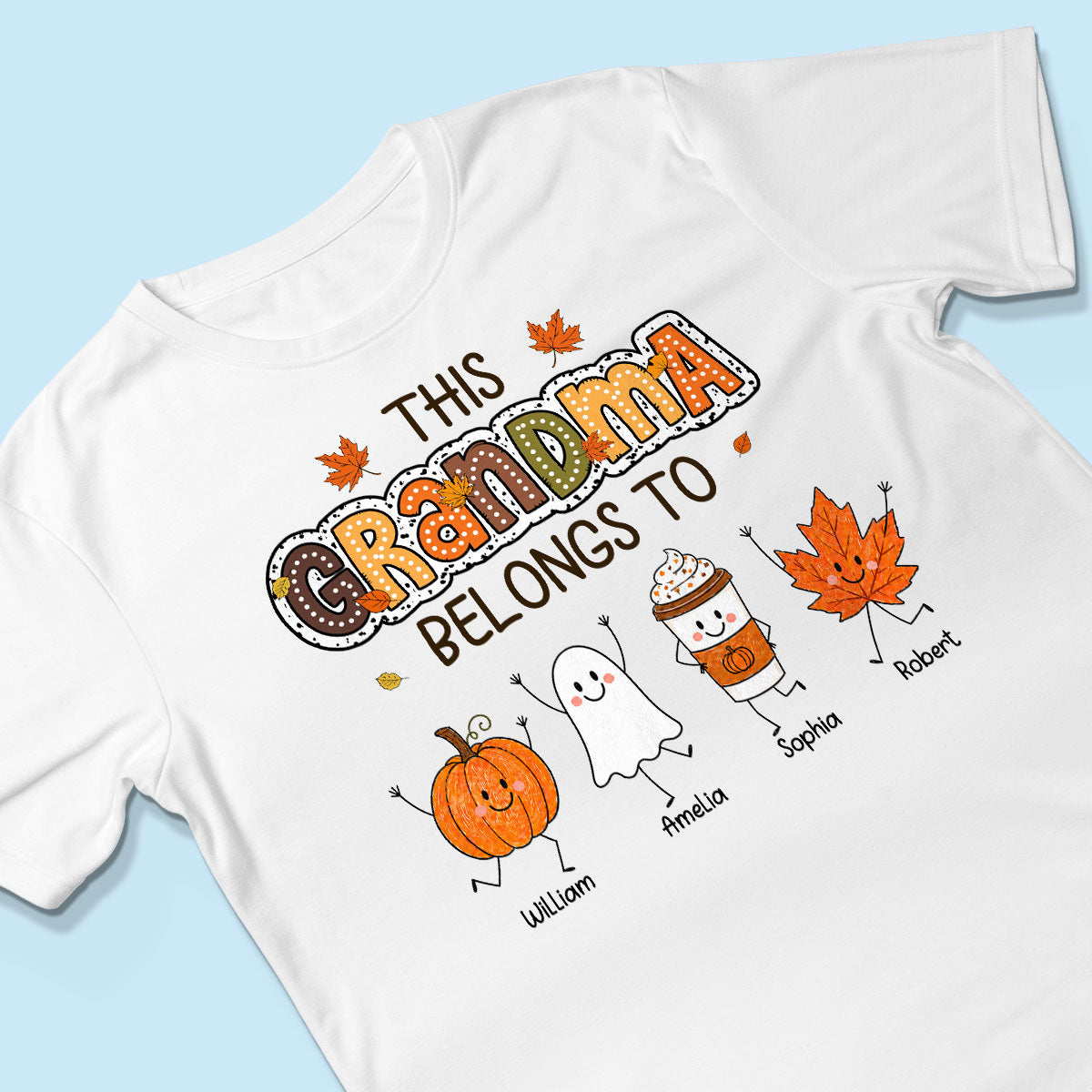 Fall Season Funny Kids This Grandma Belongs To - Personalized Shirt - Gift For Grandmas, Moms