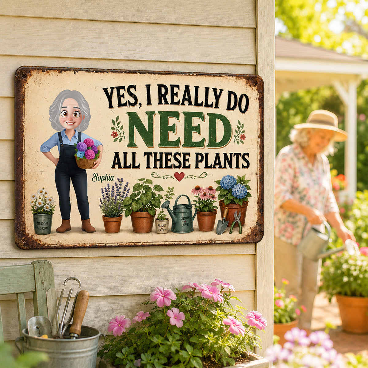 I Do Need All These Plants Gardening Girl - Personalized Garden Metal Sign - Home Garden Greenhouse Outdoor Decor