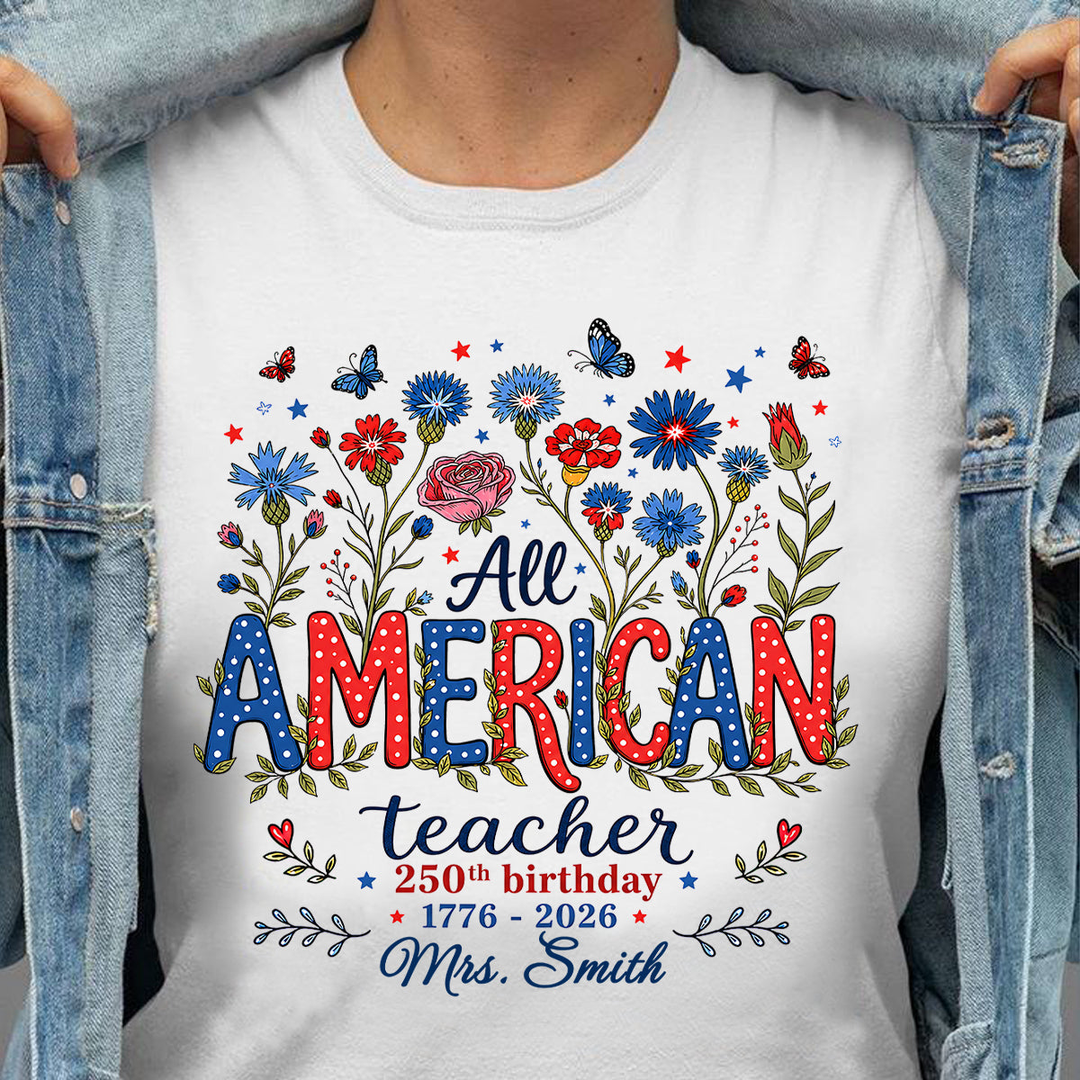 All American Teacher 250th Anniversary - Personalized Shirt - Patriotic USA Shirt, Back to School Tee