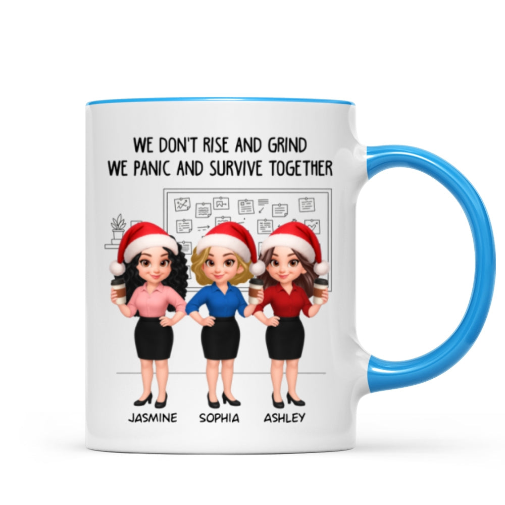 We Panic And Survive Together - Personalized Mug - Funny Gift For Work Besties, Colleagues