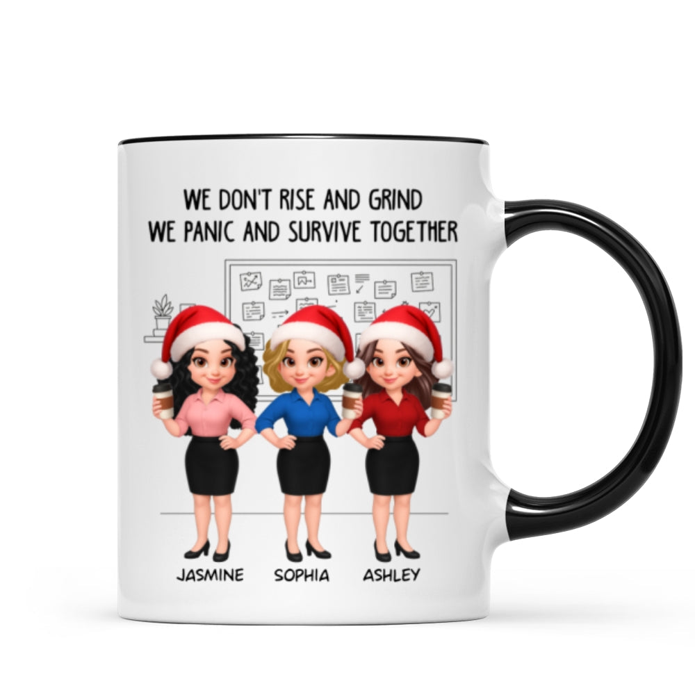We Panic And Survive Together - Personalized Mug - Funny Gift For Work Besties, Colleagues